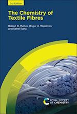 The Chemistry of Textile Fibres 3rd Ed