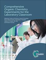 Comprehensive Organic Chemistry Experiments for the Laboratory Classroom