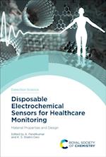 Disposable Electrochemical Sensors for Healthcare Monitoring
