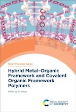 Hybrid Metal-Organic Framework and Covalent Organic Framework Polymers