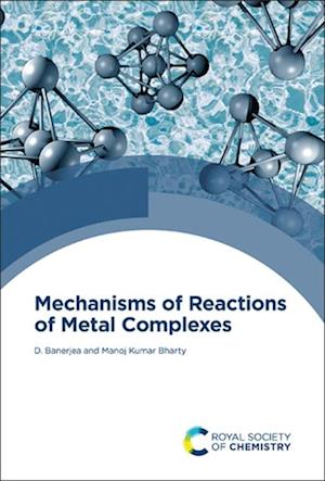 Mechanisms of Reactions of Metal Complexes