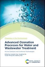 Advanced Ozonation Processes for Water and Wastewater Treatment