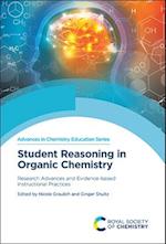 Student Reasoning in Organic Chemistry