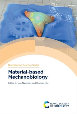 Material-based Mechanobiology