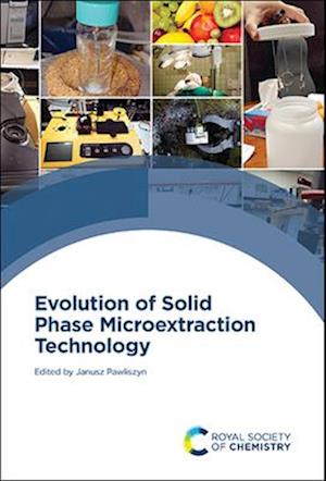 Evolution of Solid Phase Microextraction Technology