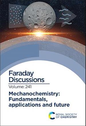 Mechanochemistry: Fundamentals, Applications and Future