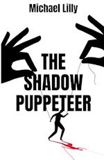 The Shadow Puppeteer 