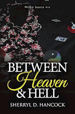 Between Heaven and Hell 