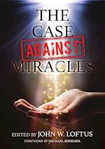 The Case Against Miracles 