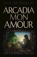 Arcadia Mon Amour 