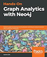 Hands-On Graph Analytics with Neo4j 