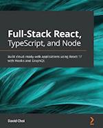 Full-Stack React, TypeScript, and Node