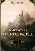 Blackwood: Count of Bahvil 