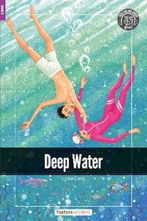 Deep Water - Foxton Readers Level 2 (600 Headwords CEFR A2-B1) with free online AUDIO