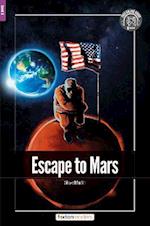 Escape to Mars - Foxton Readers Level 2 (600 Headwords CEFR A2-B1) with free online AUDIO