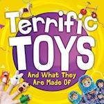 Terrific Toys and What They Are Made Of