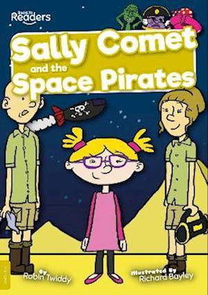 Sally Comet and the Space Pirates