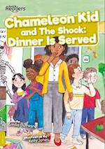 Chameleon Kid and The Shock: Dinner is Served