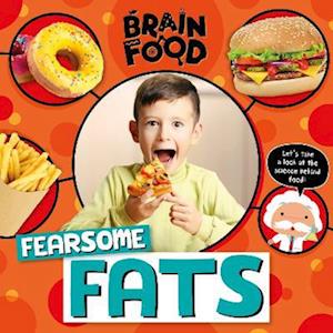 Fearsome Fats