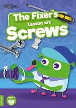 The Fixer's Lesson on: Screws