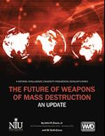 The Future of Weapons of Mass Destruction 