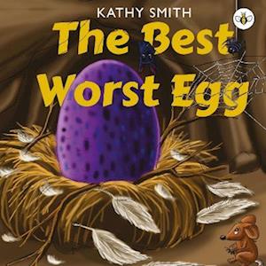 The Best Worst Egg