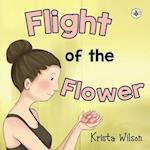 Flight of the Flower 