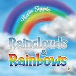 Rainclouds & Rainbows