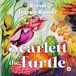 Scarlett the Turtle