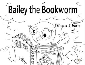 Bailey the Bookworm