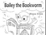 Bailey the Bookworm 