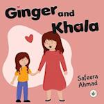 Ginger and Khala