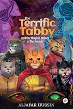 The Terrific Tabby and the Magical Felines of the Houwle