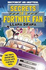 Secrets of a Fortnite Fan: Llama Drama (Independent & Unofficial)