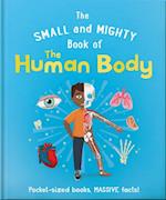 Small and Mighty Book of the Human Body