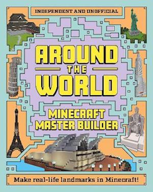 Minecraft Builder - Around the World