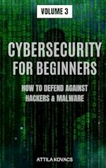CYBERSECURITY FOR BEGINNERS