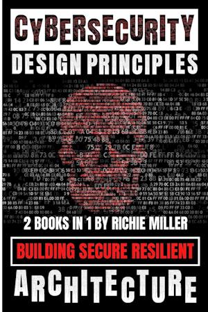 Cybersecurity Design Principles