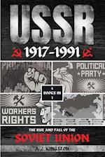 USSR: The Rise And Fall Of The Soviet Union 