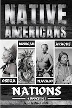 Native Americans: Osage, Mohican, Navajo, & Apache Nations 