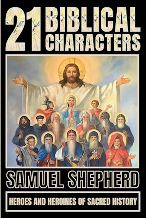 21 Biblical Characters