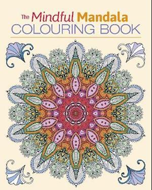 The Mindful Mandala Colouring Book