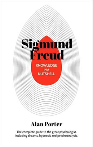 Knowledge in a Nutshell: Sigmund Freud