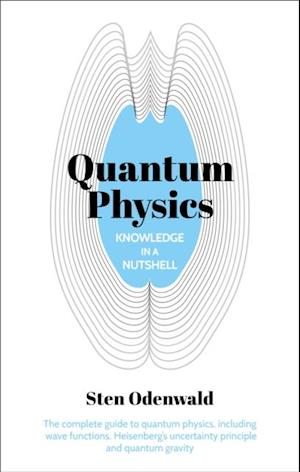 Knowledge in a Nutshell: Quantum Physics