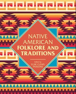 Native American Folklore & Traditions