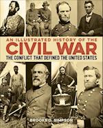 An Illustrated History of the Civil War