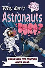 Why Don't Astronauts Burp?