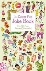 The Super Fun Joke Book