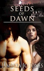Seeds of Dawn: Part Two: A Box Set