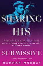 Sharing His Submissive 